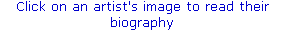 Click on an artist’s image to read their biography